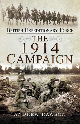 British Expeditionary Force (e-bok) av Andrew R