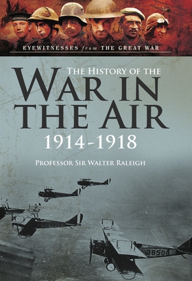 The History of The War in the Air 1914- 1918 (e