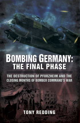 Bombing Germany: The Final Phase (e-bok) av A C