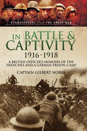 In Battle & Captivity (e-bok) av Henry Gilbert 