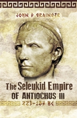 The Seleukid Empire of Antiochus III