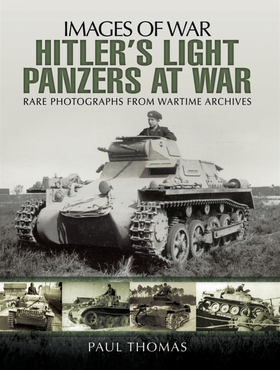 Hitler's Light Panzers at War (e-bok) av Paul T