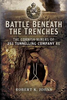 Battle Beneath the Trenches (e-bok) av Robert J