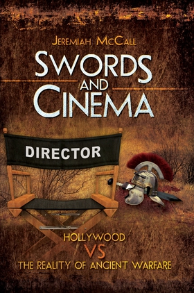 Swords and Cinema (e-bok) av Jeremiah McCall