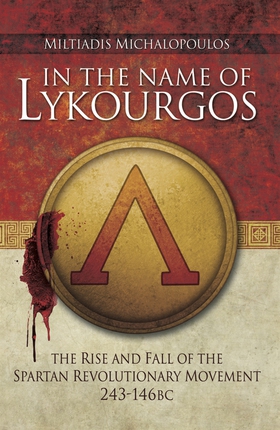 In the Name of Lykourgos (e-bok) av Miltiadis M