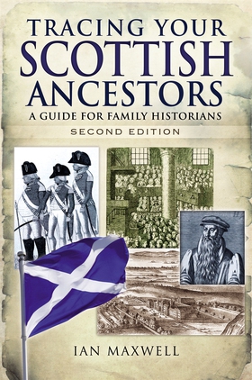 Tracing Your Scottish Ancestors (e-bok) av Ian 