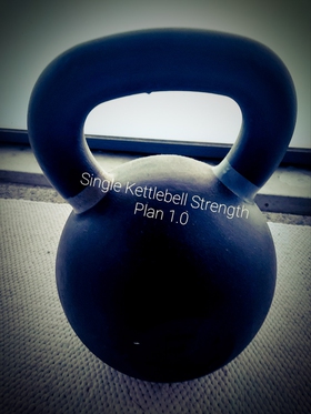 Single kettlebell strength plan 1.0: Kettlebell