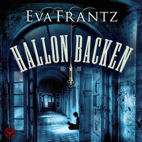 Hallonbacken (ljudbok) av Eva Frantz