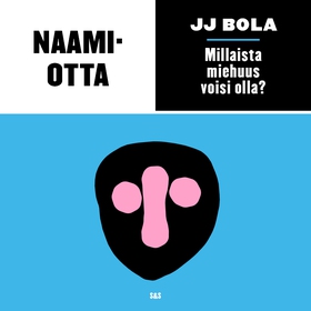 Naamiotta (ljudbok) av JJ Bola