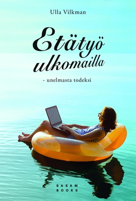 Etätyö ulkomailla (e-bok) av Ulla Vilkman
