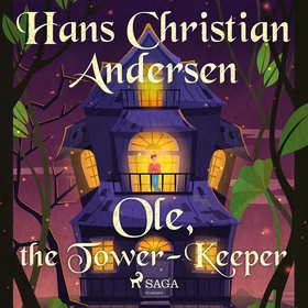 Ole, the Tower-Keeper (ljudbok) av Hans Christi