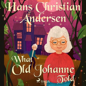 What Old Johanne Told (ljudbok) av Hans Christi
