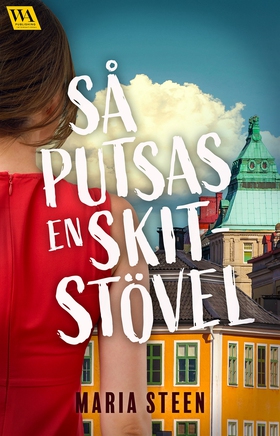 Så putsas en skitstövel (e-bok) av Maria Steen