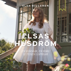Elsas husdröm (ljudbok) av Elsa Billgren