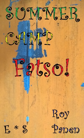 SUMMER CAMP Fatso! (English / Swedish) (e-bok) 