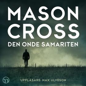 Den onde samariten (ljudbok) av Mason Cross