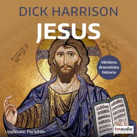Jesus (ljudbok) av Dick Harrison