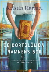 De bortglömda namnens bok (e-bok) av Kristin Ha
