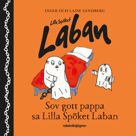 Sov gott pappa, sa lilla spöket Laban (ljudbok)