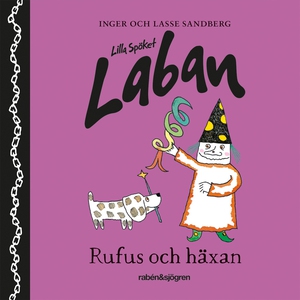 Lilla spöket Laban – Rufus och häxan (ljudbok)