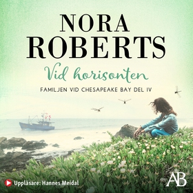 Vid horisonten (ljudbok) av Nora Roberts