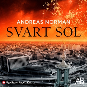 Svart sol (ljudbok) av Andreas Norman