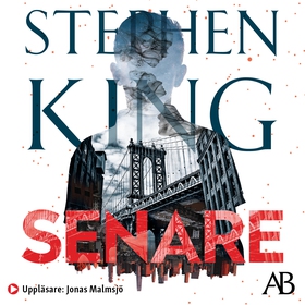 Senare (ljudbok) av Stephen King