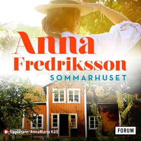 Sommarhuset (ljudbok) av Anna Fredriksson