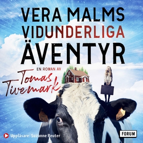 Vera Malms vidunderliga äventyr (ljudbok) av To
