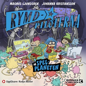 Rymdpiloterna på spelplaneten (ljudbok) av Magn