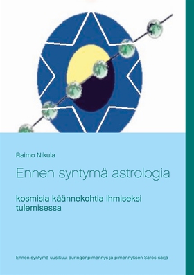 Ennen syntymä astrologia: kosmisia käännekohtia