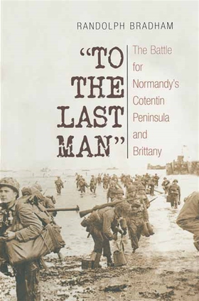 To the Last Man (e-bok) av Randolph Bradham