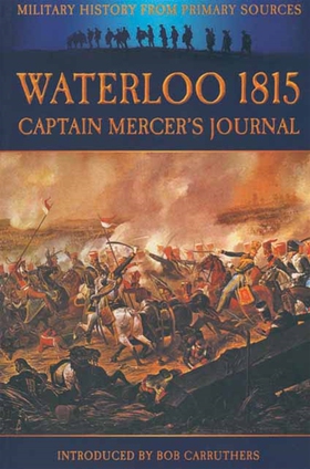 Waterloo 1815 (e-bok) av Bob Carruthers, W.H. F