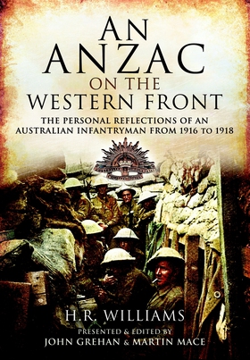 An Anzac on the Western Front (e-bok) av H.R. W