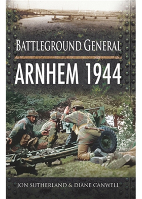 Arnhem 1944 (e-bok) av Diane Canwell, Jon Suthe