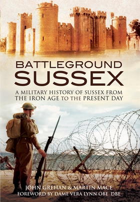 Battleground Sussex (e-bok) av John Grehan, Mar