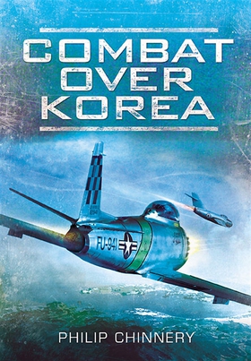 Combat Over Korea (e-bok) av Philip Chinnery