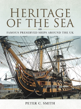 Heritage of the Sea (e-bok) av Peter C. Smith