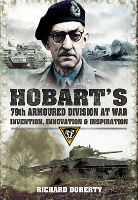 Hobart’s 79th Armoured Division at War (e-bok) 