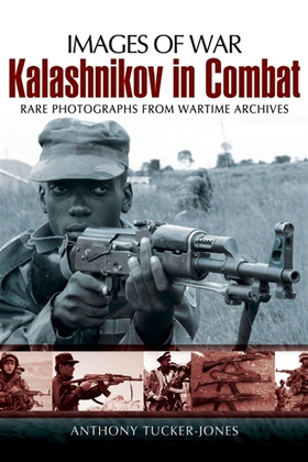 Kalashnikov in Combat (e-bok) av Anthony Tucker