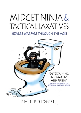 Midget Ninja and Tactical Laxatives (e-bok) av