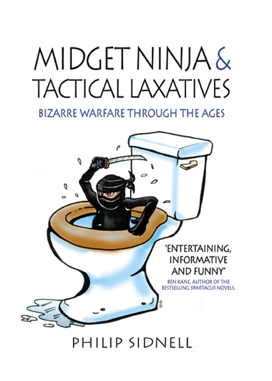 Midget Ninja and Tactical Laxatives