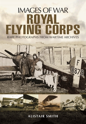 Royal Flying Corps (e-bok) av Alistair Smith