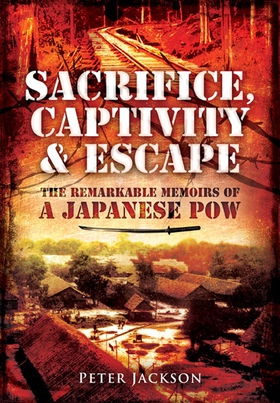 Sacrifice, Captivity and Escape (e-bok) av Pete