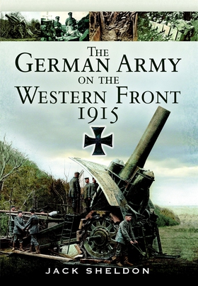 The German Army on the Western Front 1915 (e-bo