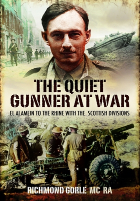 The Quiet Gunner at War (e-bok) av Richmond Gor