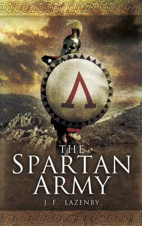 The Spartan Army (e-bok) av J.F. Lazenby