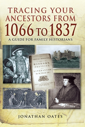 Tracing Your Ancestors from 1066 to 1837 (e-bok