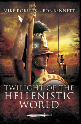 Twilight of the Hellenistic World (e-bok) av Mi