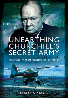 Unearthing Churchill’s Secret Army (e-bok) av J